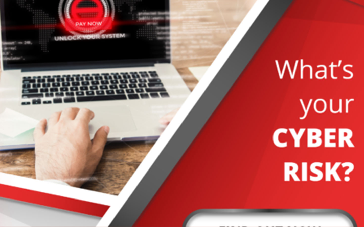 What’s Your CYBER RISK? - Jam Cyber
