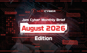 JAM-FeatureImage-August Cyber Brief